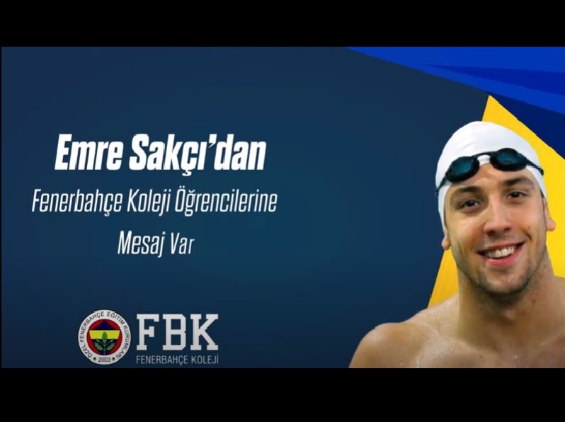 Emre Sakçı'dan Fenerbahçe Koleji Öğrencilerine Mesaj Var!